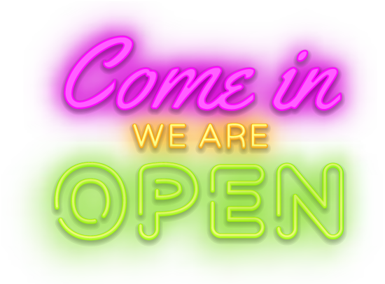 Neon pink, gold, and green Come In We're Open Logo